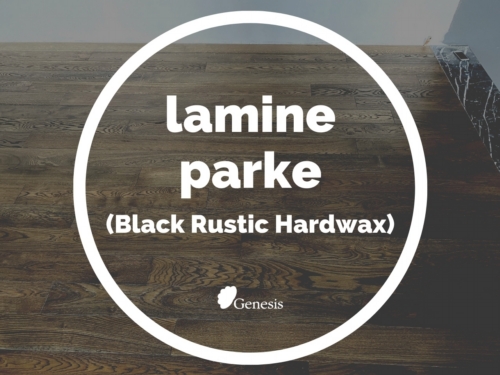 Black Rustic Hardwax Cilalı Lamine Parke Uygulaması