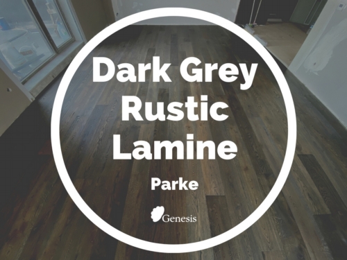 Dark Grey Rustic Lamine Parke